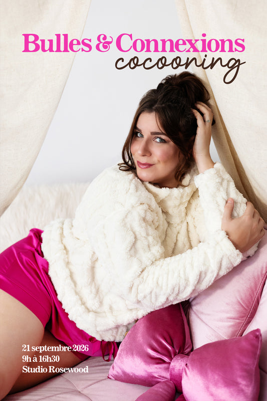 Bulles & Connexions 2026 - Cocooning